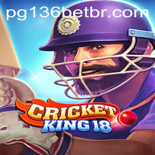 Exploring the Exciting World of CricketKing18 and the Role of 136bet