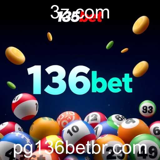 Explore a Emoção das Loterias na Plataforma 136bet